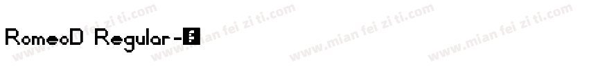 RomeoD Regular字体转换